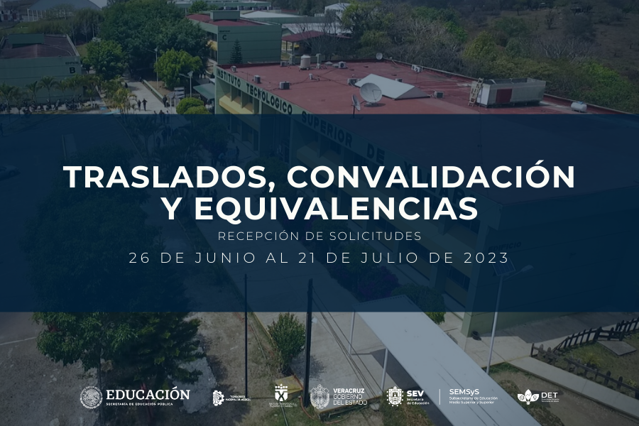 CONVOCATORIA TRASLADOS, CAMBIOS DE CARRERA (CONVALIDACIÓN) Y EQUIVALENCIAS