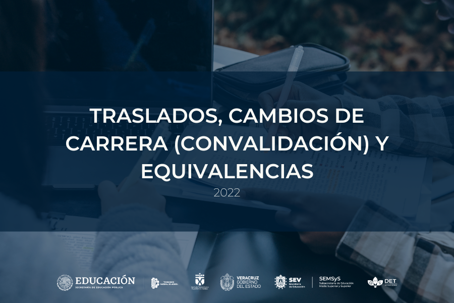 Convocatoria de tranlados, cambios de carrera (convalidación) y equivalencias