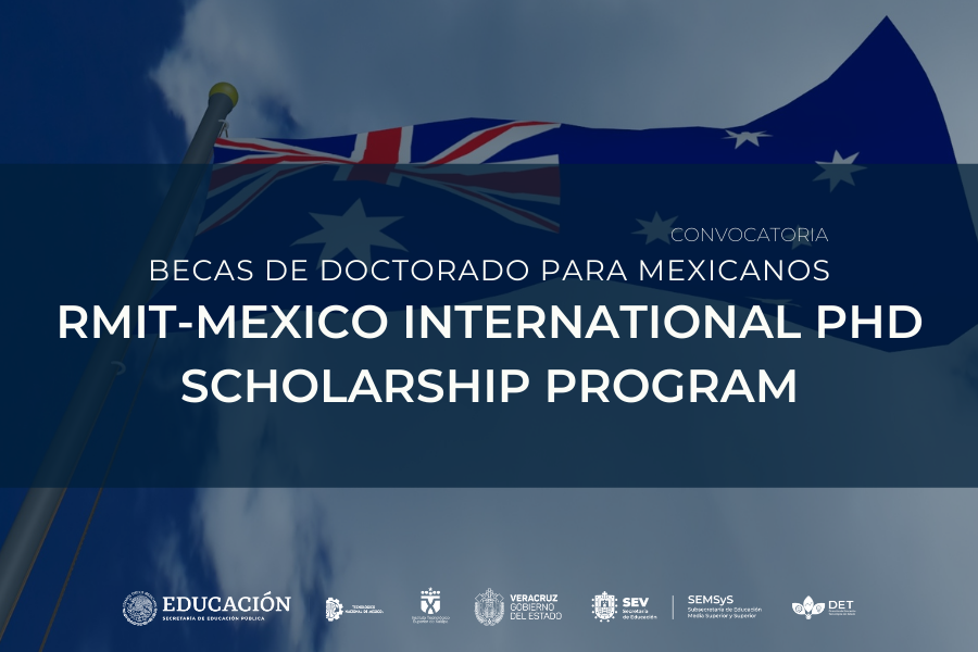 RMIT-Mexico International PhD Scholarship Program