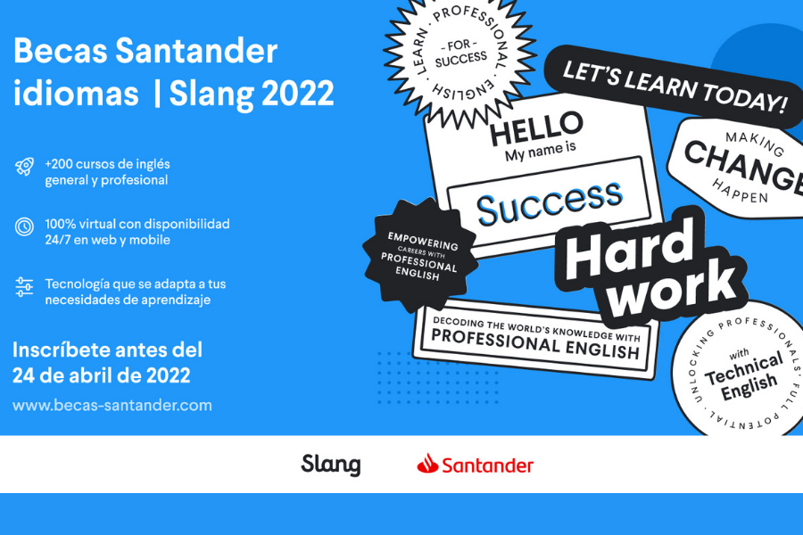 Becas Santander Idiomas | Inglés Slang 2022