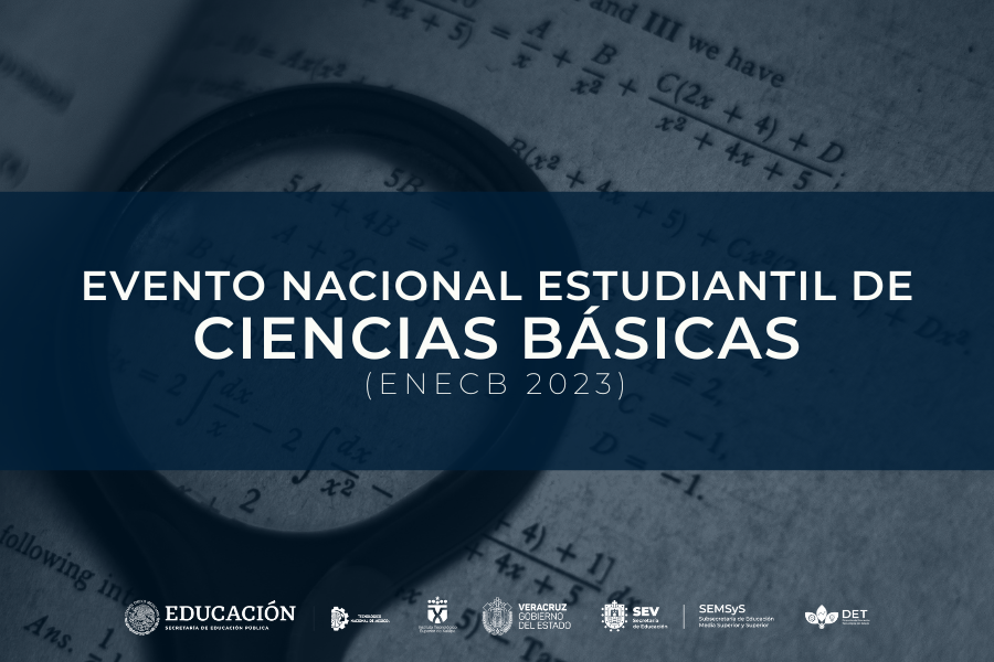 Evento Nacional Estudiantil de Ciencias Básicas (ENECB 2023)