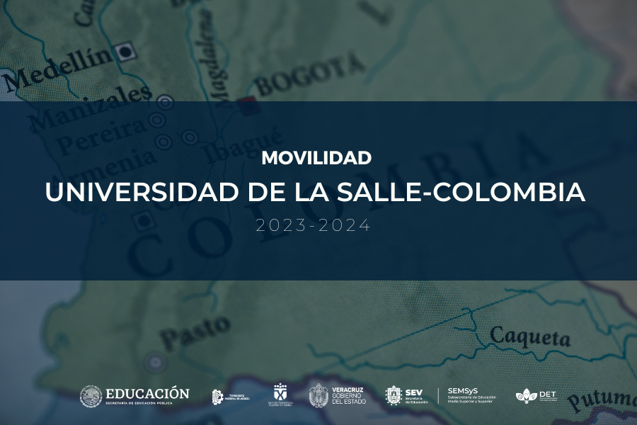 Convocatoria Movilidad UNIVERSIDAD DE LA SALLE - Colombia 2023-2024
