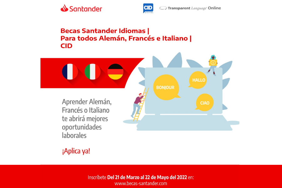 Becas Santander Idiomas | para todos - Alemán, Francés e Italiano - CID 2022